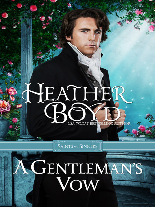 Title details for A Gentleman's Vow by Heather Boyd - Available